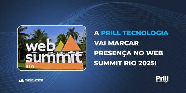 Prill_Web_Summit_Rio_2025 Prill Tecnologia - Web Summit Rio 2025