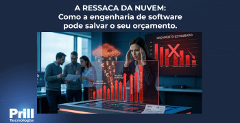 Prill Tecnologia – A Ressaca da Nuvem Prill Tecnologia - A Ressaca da Nuvem