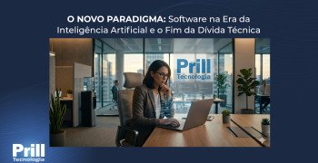 O Novo Paradigma: Software na Era da Inteligência Artificial e o Fim da Dívida Técnica O Novo Paradigma: Software na Era da Inteligência Artificial e o Fim da Dívida Técnica